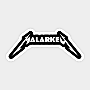 Malarkey Sticker